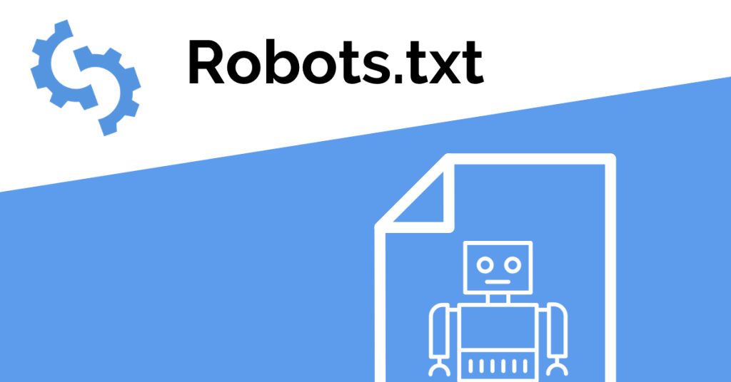 什么是Robots.txt？用最简单的话说清楚
